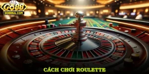 Cách Chơi Roulette - Cùng GO88 Khám Phá Mẹo Chơi Và Đặt Cược Chuẩn